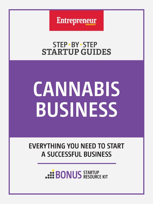 Title details for Cannabis Business by The Staff of Entrepreneur Media, Inc. - Available
